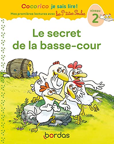 LE SECRET DE LA BASSE-COUR